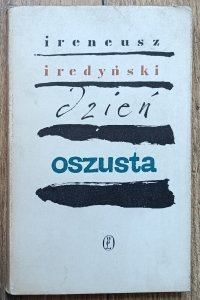 Ireneusz Iredyński • Dzień oszusta / 1962 wydanie 1