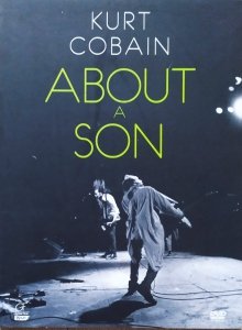 AJ Schnack • Kurt Cobain. About a Son • DVD