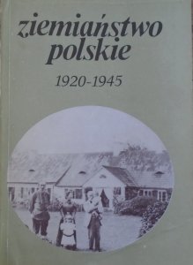 Janina Leskiewiczowa • Ziemiaństwo polskie 1920-1945