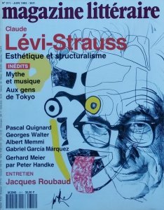 Le Magazine Litteraire • Claude Levi Strauss. Nr 311