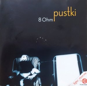 Pustki • 8 Ohm • CD