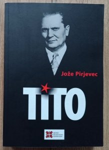 Joze Pirjevec • Tito
