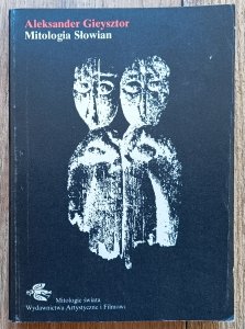 Aleksander Gieysztor • Mitologia Słowian