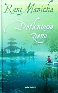 Rani Manicka • Dotknięcie ziemi