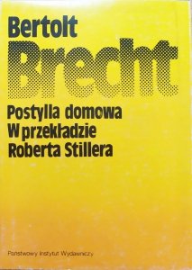 Bertholt Brecht • Postylla domowa i inne wiersze