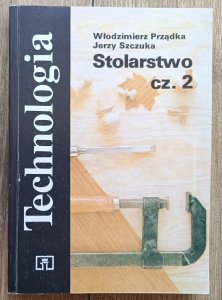 Włodzimierz Prządka, Jerzy Szczuka • Stolarstwo cz. 2