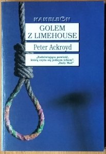 Peter Ackroyd • Golem z Limehouse