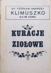 Czesław Andrzej Klimuszko • Kuracje ziołowe