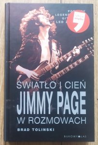 Brad Tolinski • Światło i cień. Jimmy Page w rozmowach