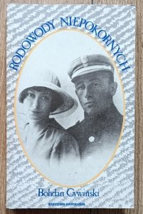 Bohdan Cywiński • Rodowody niepokornych / 1985