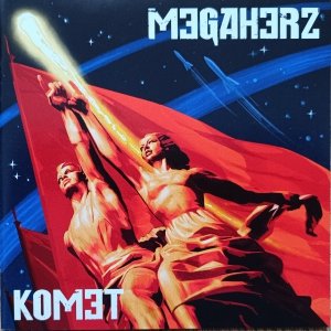 Megaherz • Komet • CD / autografy muzyków