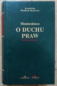 Monteskiusz • O duchu praw