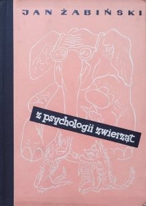 Jan Żabiński • Z psychologii zwierząt