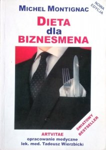 Michel Montignac • Dieta dla biznesmena