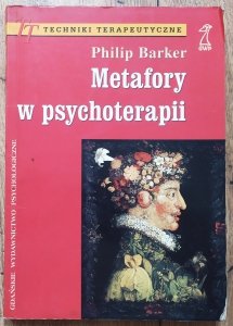 Philip Barker • Metafory w psychoterapii
