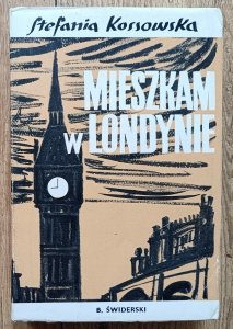 Stefania Kossowska • Mieszkam w Londynie / 1964