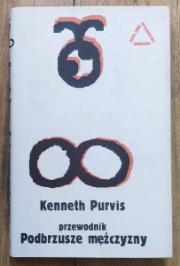 Kenneth Purvis • Podbrzusze mężczyzny. Przewodnik