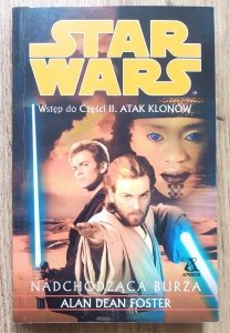 Alan Dean Foster • Star Wars. Nadchodząca burza