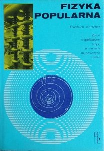 Friedrich Katschner • Fizyka popularna