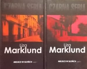Liza Marklund • Miejsce w słońcu [komplet]