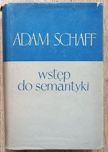 Adam Schaff • Wstęp do semantyki