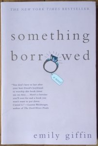  Emily Giffin • Something Borrowed