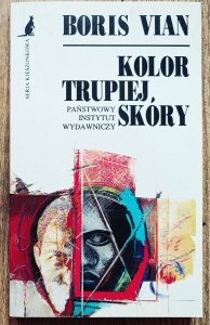 Boris Vian • Kolor trupiej skóry