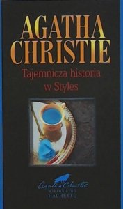 Agatha Christie • Tajemnicza historia w Styles 