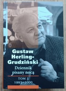 Gustaw Herling-Grudziński • Dziennik pisany nocą tom 3 1993-2000