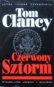 Tom Clancy • Czerwony sztorm
