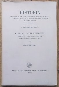 Gerold Walser • Caesar und die Germanen