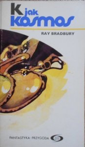 Ray Bradbury • K jak kosmos