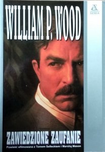William Wood • Zawiedzione zaufanie