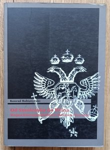 Od Smoleńska do Wilna. Wojna Rzeczypospolitej z Moskwą 1654-1655
