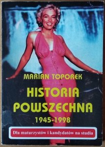 Marian Toporek • Historia powszechna 1945-1998
