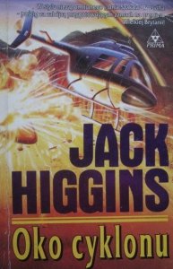Jack Higgins • Oko cyklonu