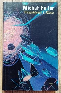 Michał Heller • Wszechświat i Słowo
