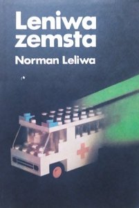Norman Leliwa • Leniwa zemsta