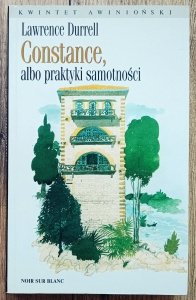 Lawrence Durrell • Constance, albo praktyki samotności