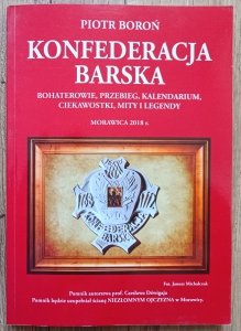 Piotr Boroń • Konfederacja barska / dedykacja autorska