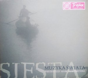 Marcin Kydryński prezentuje • Siesta 2. Muzyka świata • CD