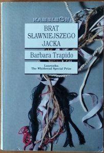 Barbara Trapido • Brat sławniejszego Jacka