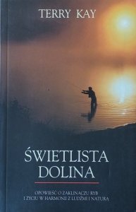Terry Kay • Świetlista dolina