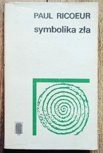 Paul Ricoeur • Symbolika zła
