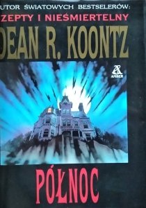 Dean Koontz • Północ 