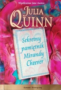Julia Quinn • Sekretny pamiętnik Mirandy Cheever