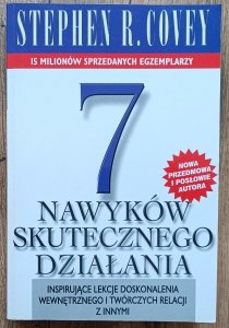 Stephen R. Covey • 7 nawyków skutecznego działania