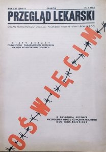 Przegląd Lekarski 1/1965 Piąty zeszyt poświęcony zagadnieniom lekarskim okresu hitlerowskiej okupacji