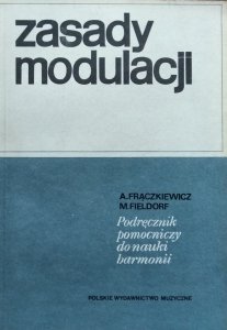 Aleksander Frączkiewicz, Maria Fieldorf • Zasady modulacji