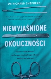 Richard Shepherd • Niewyjaśnione okoliczności 